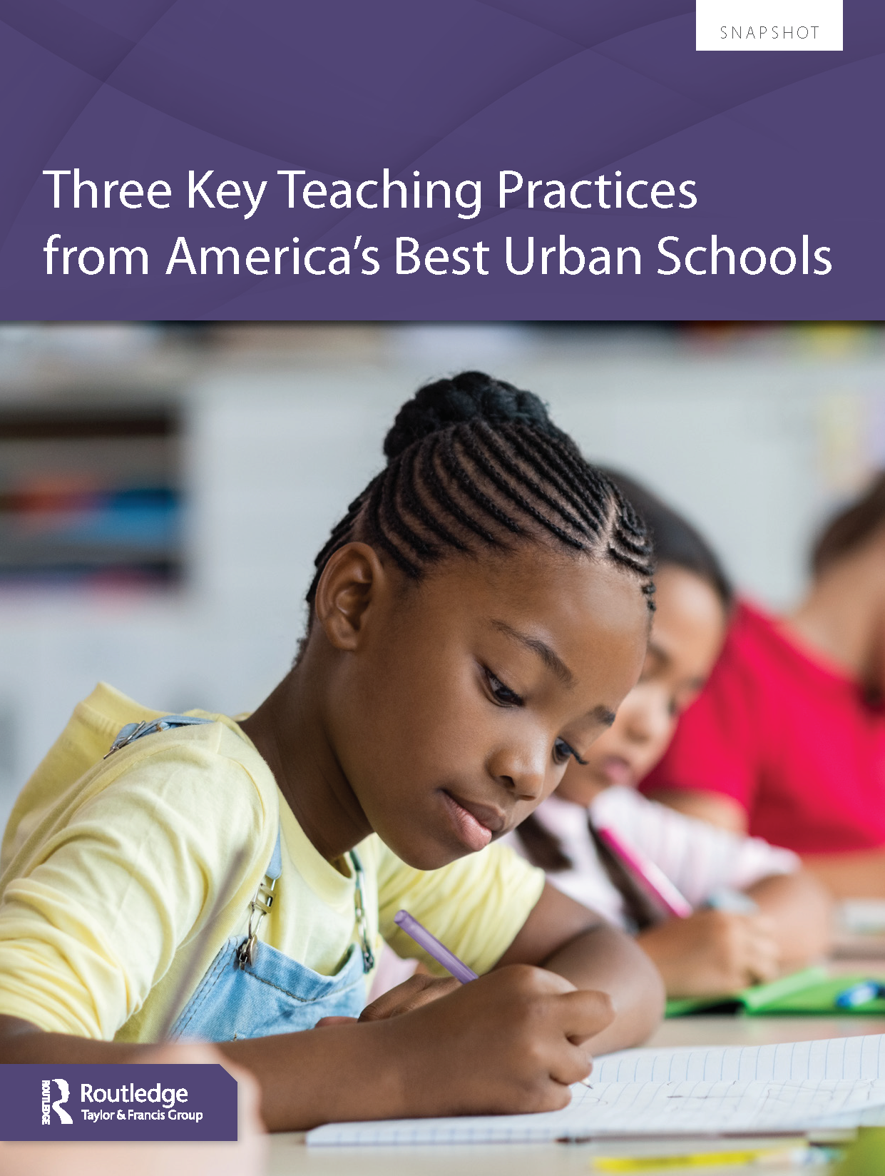 Three Key Teaching Practices from America's Best Urban Schools