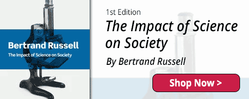 The Impact of Science on Society by Bertrand Russell - 1st Edition - Shop Now